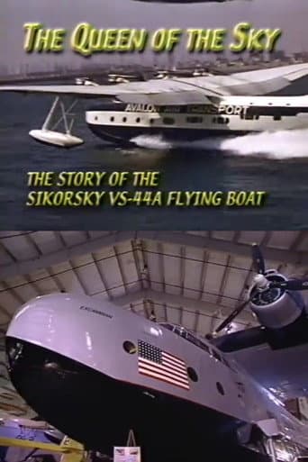 Poster for The Queen of the Sky: The Story of the Sikorsky VS-44A Flying Boat