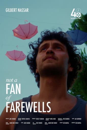 Poster for Not a Fan of Farewells