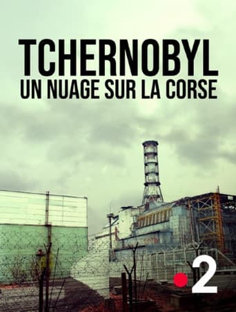 Poster for Tchernobyl, un nuage sur la Corse