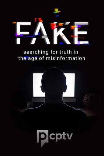 Poster for Fake: Searching for Truth in the Age of Misinformation