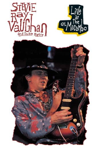 Poster for Stevie Ray Vaughan & Double Trouble: Live at the El Mocambo