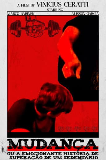 Poster for Mudança: ou a emocionante história de superação de um sedentário