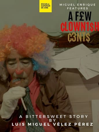 Poster for A Few Clownish Cents