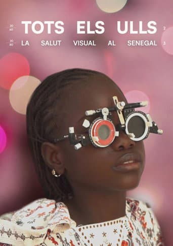 Poster for Tots els ulls. La salut visual al Senegal