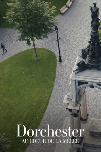 Poster for Dorchester: au coeur de la mêlée