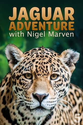 Poster for Jaguar Adventure With Nigel Marven