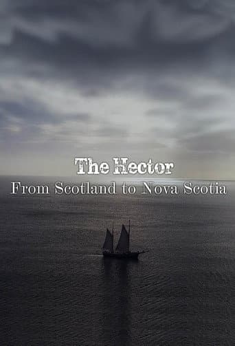 Poster for The Hector: From Scotland to Nova Scotia