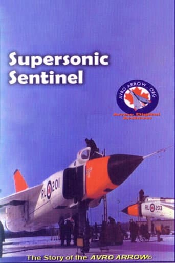 Poster for Supersonic Sentinel: The Story of the Avro Arrow