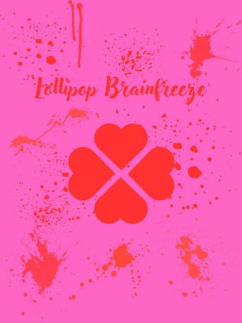 Poster for Lollipop Brainfreeze