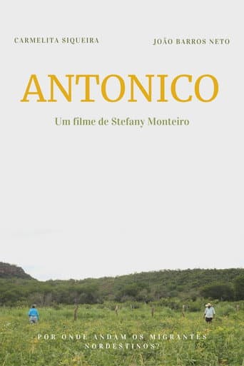 Poster for Antonico: Por Onde Andam os Migrantes Nordestinos?
