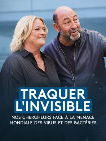 Poster for Traquer l'invisible - Nos chercheurs face à la menace mondiale des virus et des bactéries