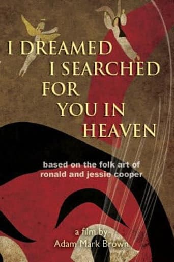 Poster for I Dreamed I Searched for You in Heaven
