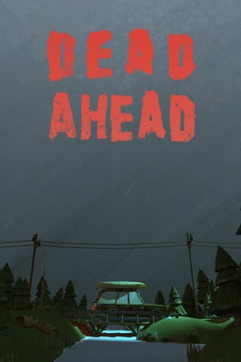 Poster for Dead Ahead