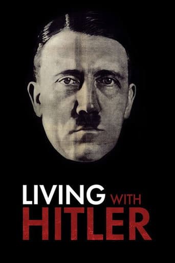 Poster for Living with Hitler