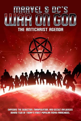 Poster for Marvel & DC's War on God: The Antichrist Agenda