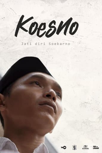 Poster for KOESNO, Jati Diri Soekarno
