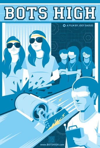 Poster for Bots High