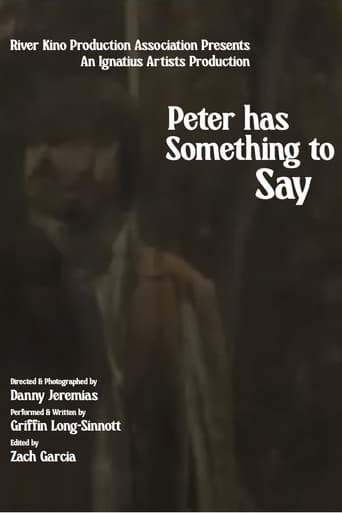 Poster for Peter Has Something to Say