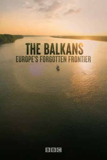 Poster for The Balkans: Europe’s Forgotten Frontier