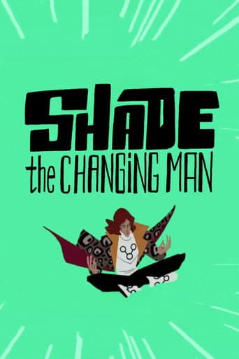 Poster for Shade: The Changing Man