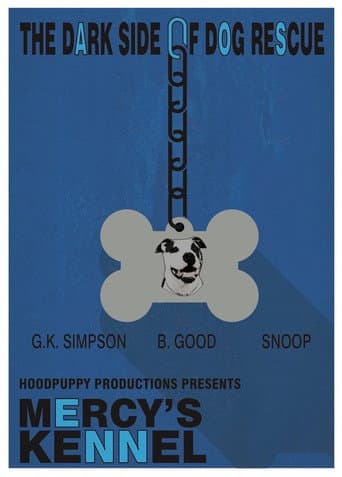 Poster for Mercy's Kennel