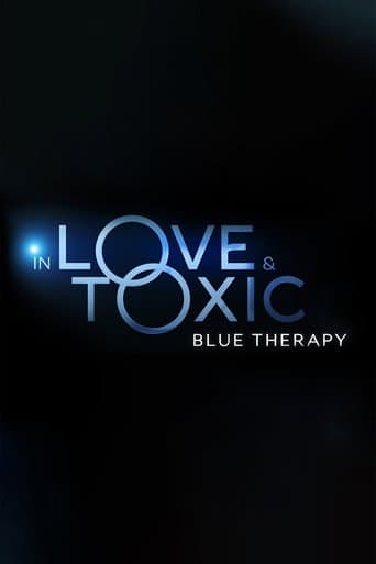 Poster for In Love and Toxic: Blue Therapy