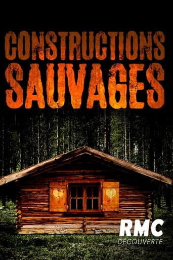 Poster for Constructions sauvages