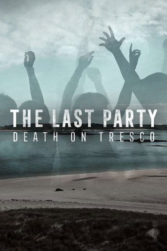 Poster for The Last Party: Death On Tresco