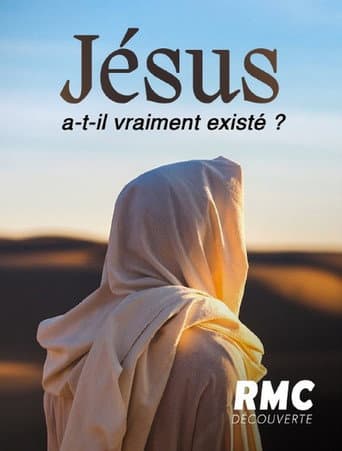 Poster for Jésus a-t-il vraiment existé ?