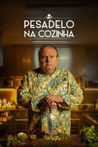 Poster for Pesadelo na Cozinha