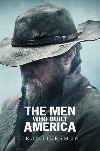 Poster for The Men Who Built America: Frontiersmen