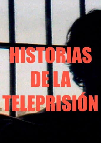 Poster for Historias de la Teleprisión