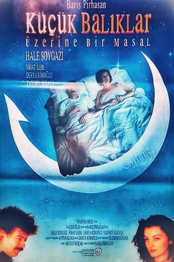 Poster for Küçük Balıklar Üzerine Bir Masal