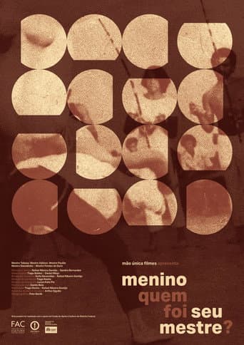 Poster for Menino quem foi seu mestre?