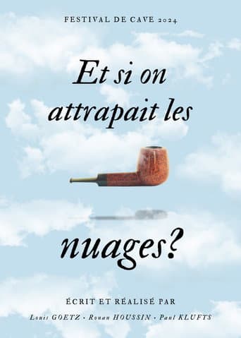 Poster for Et si on attrapait les nuages ?