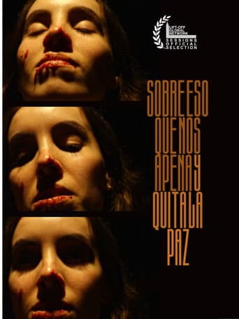 Poster for Sobre Eso Que Nos Apena y Quita La Paz