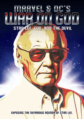 Poster for Marvel & DC's War on God: Stan Lee, God, and the Devil