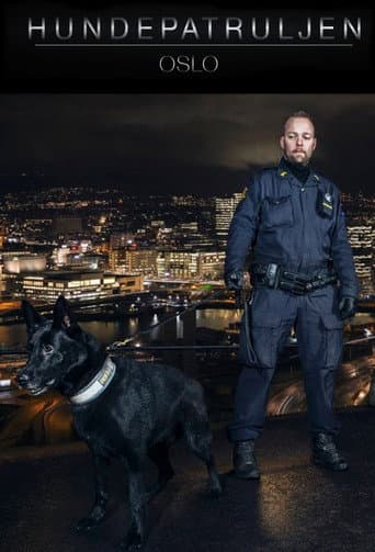 Poster for Hundepatruljen Oslo