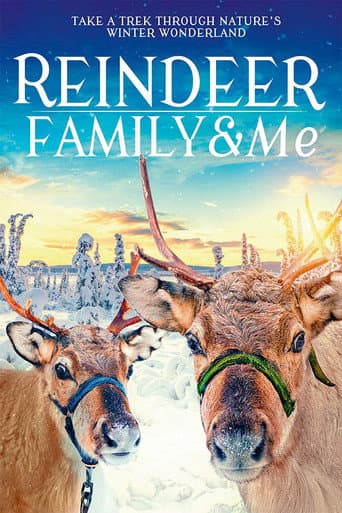 Poster for Reindeer Family & Me