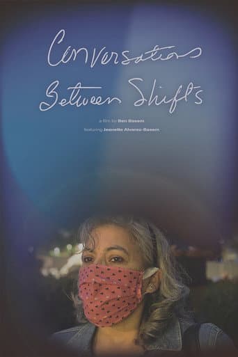 Poster for Conversations Between Shifts
