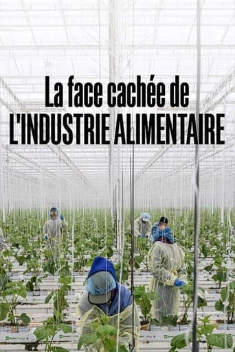 Poster for La face cachée de l'industrie alimentaire