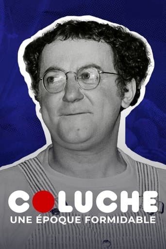 Poster for Coluche, une époque formidable