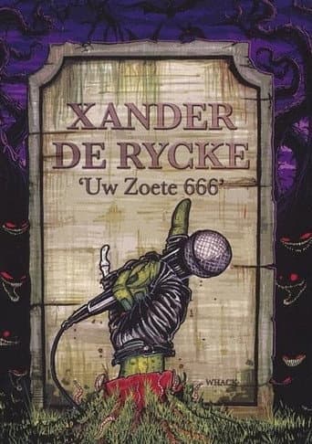 Poster for Xander De Rycke: Uw Zoete 666