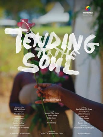 Poster for Tending to the Soul