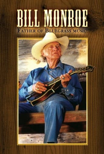 Poster for Bill Monroe: Father of Bluegrass Music