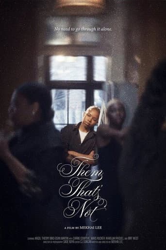 Poster for Them That's Not