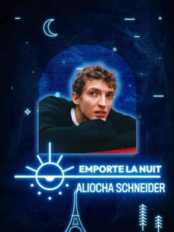 Poster for Aliocha Schneider en live dans la collection Emporte La Nuit