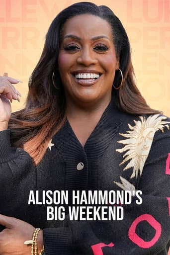 Poster for Alison Hammond's Big Weekend