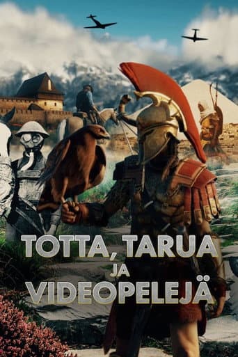 Poster for Totta, tarua ja videopelejä