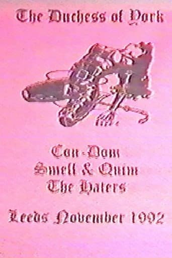 Poster for Con-Dom / Smell & Quim / The Haters: The Duchess of York